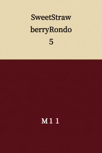 Sweet Strawberry Rondo 5