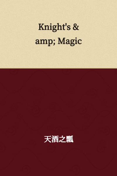 Knight's & Magic