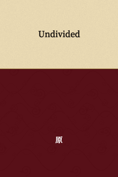 Undivided
